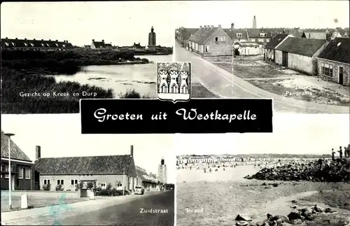 Ak Westkapelle Walcheren Zeeland, Panorama, Strand, Zuidstraat, Gezicht op Kreek en Dorp