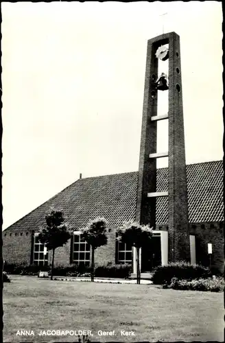 Ak Anna Jacobapolder Zeeland Niederlande, Geref. Kerk