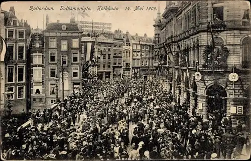 Ak Rotterdam Südholland Niederlande, Volksmenigte. Kolkkade 14. Mei 1909