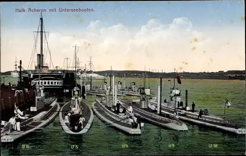 Ak Deutsches Kriegsschiff, Hulk Acheron, Deutsche U Boote, Unterseeboote, SM U 13, U 5, U 11, U 8