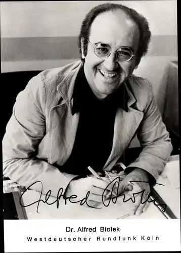 Ak Fernsehmoderator Dr. Alfred Biolek, Westdeutscher Rundfunk Köln, Autogramm