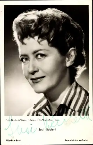 Ak Schauspielerin Susi Nicoletti, Portrait, Ufa Film, Immer die Mädchen, Autogramm