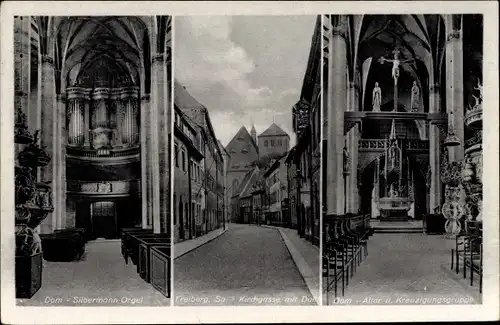 Ak Freiberg in Sachsen, Dom, Silbermann Orgal, Kirchgasse mit Dom, Altar, Kreuzigungsgruppe