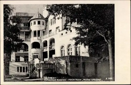 Ak Ostseebad Koserow auf Usedom, FDGB Heim Walter Ulbricht