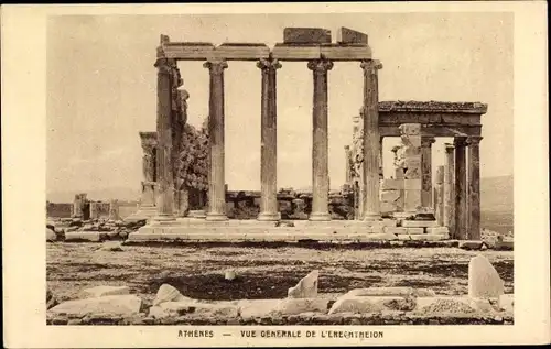 Ak Athen Griechenland, Vue Generale de l'Erechtheion