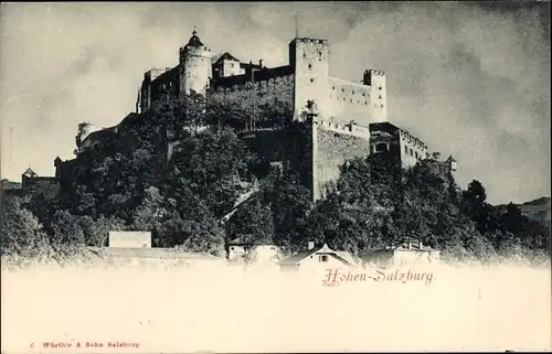 Ak Salzburg in Österreich, Hohen-Salzburg