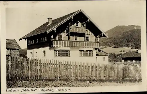 Ak Ruhpolding in Oberbayern, Landhaus Schönblick