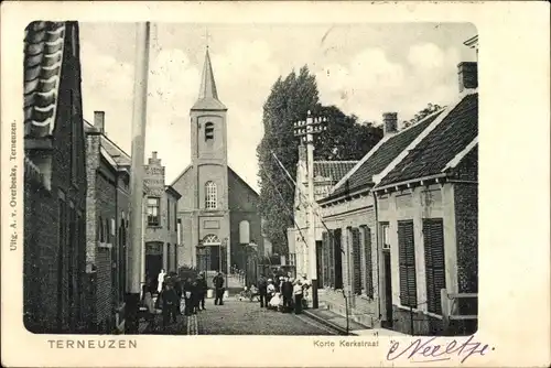 Ak Terneuzen Zeeland Niederlande, Korte Kerkstraat