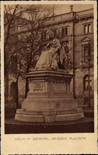 Ak Köln am Rhein, Denkmal Kaiserin Augusta