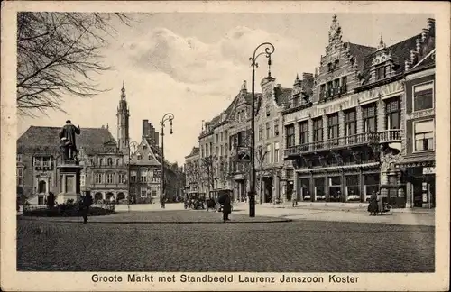 Ak Haarlem Nordholland Niederlande, Groote Markt met Standbeeld Laurenz Janszoon Koster