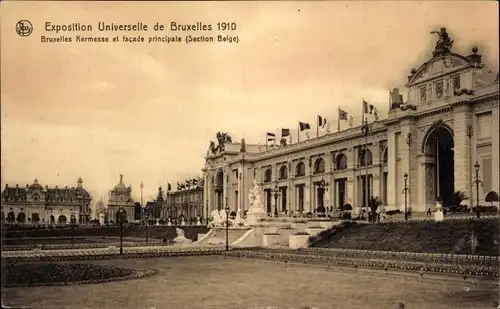 Ak Bruxelles Brüssel, Exposition 1910, Bruxelles Kermesse et facade principale