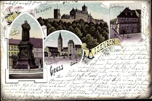 Litho Lutherstadt Eisenach in Thüringen, Lutherdenkmal, Lutherhaus, Nikolaitor, Wartburg