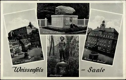 Ak Weißenfels an der Saale, Gustav Adolf Stein, Markt, Schloss, Rathaus mit Denkmal, Schusterjunge