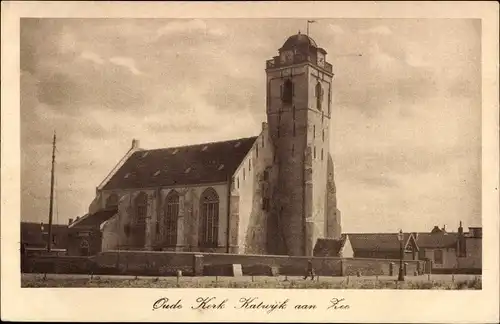 Ak Katwijk aan Zee Südholland Niederlande, Oude Kerk