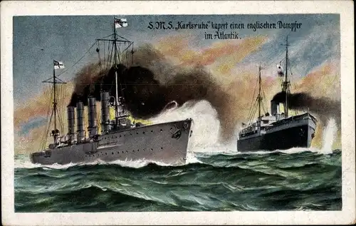 Ak Deutsches Kriegsschiff, SMS Karlsruhe kapert einen englischen Dampfer im Atlantik, I WK