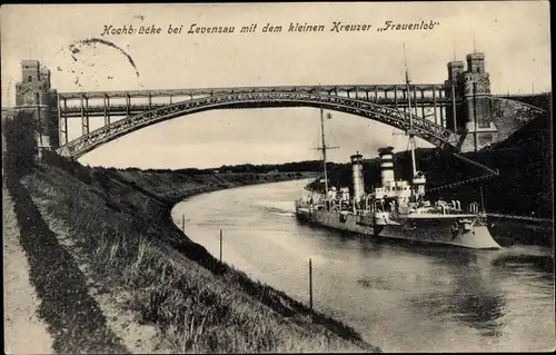 Ak Deutsches Kriegsschiff, SMS Frauenlob, kleiner Kreuzer, Levensauer Hochbrücke