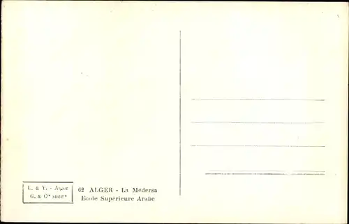 Ak Algier Alger Algerien, La Médersa, École Superieure Arabe
