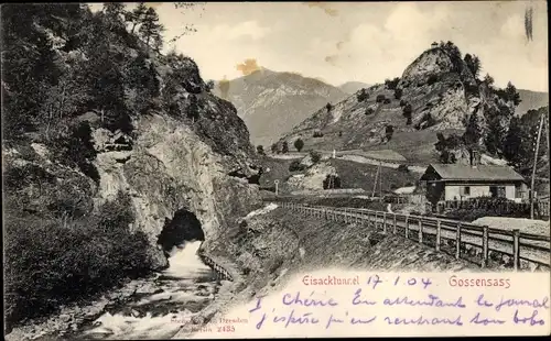 Ak Colle Isarco Gossensaß Brenner Brennero Südtirol, Eisacktunnel
