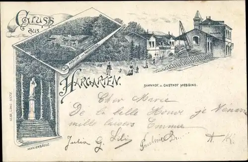 Litho Hargarten aux Mines Moselle, Bahnhof, Gasthof Messing, Mariensäule