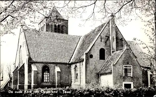 Ak Oosterend Texel Nordholland Niederlande, De oude Kerk