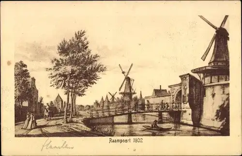 Ak Haarlem Nordholland Niederlande, Raampoort 1802, Molen, Windmühlen