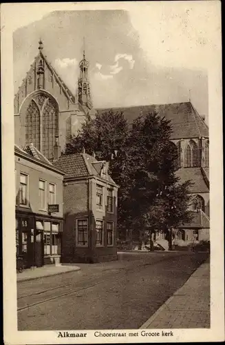Ak Alkmaar Nordholland Niederlande, Choorstraat met Groote kerk