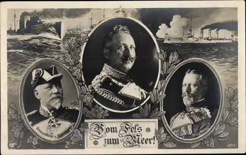 Ak Kaiser Wilhelm II., Großadmiral Prinz Heinrich von Preußen, Großadmiral von Kösler