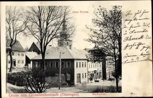 Ak Großbreitenbach in Thüringen, Marktplatz, Alter Turm
