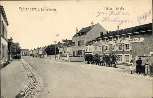 Ak Falkenberg Lothringen Moselle, Metzerstraße