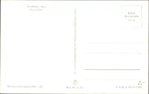Ak Freiberg in Sachsen, Donatstor