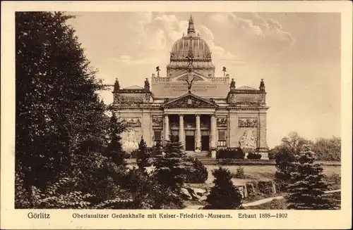 Ak Görlitz in der Lausitz, Oberlausitzer Gedenkhalle mit Kaiser Friedrich Museum