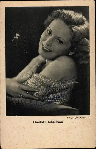 Ak Schauspielerin Charlotte Schellhorn, Portrait, Autogramm
