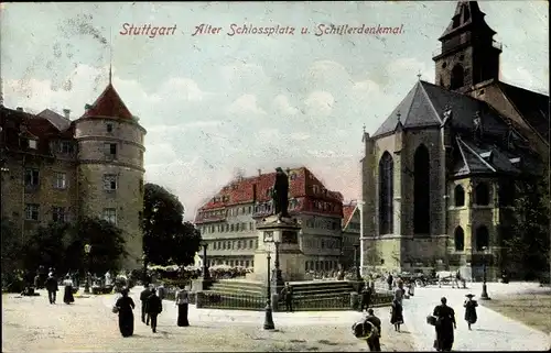 Ak Stuttgart am Neckar, Alter Schlossplatz und Schillerdenkmal