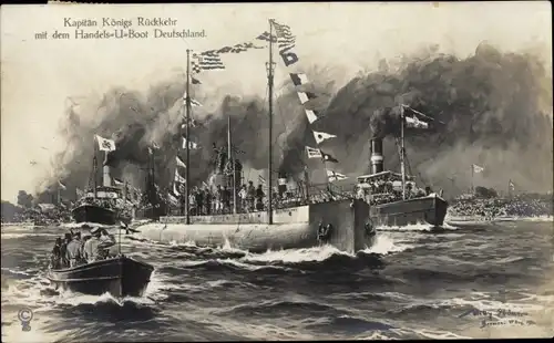 Künstler Ak Stöwer, Willy, Kapitän Königs Rückkehr mit dem Handels U Boot Deutschland