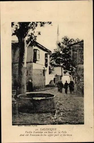 Ak Saloniki Thessaloniki Griechenland, Vieille Fontaine au haut de la Ville, Brunnen