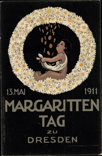 Künstler Ak Dresden, Margaritten Tag 1911, Blumentag, Kranz, Geldregen