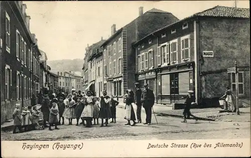 Ak Hayange Hayingen Lothringen Moselle, Deutsche Straße