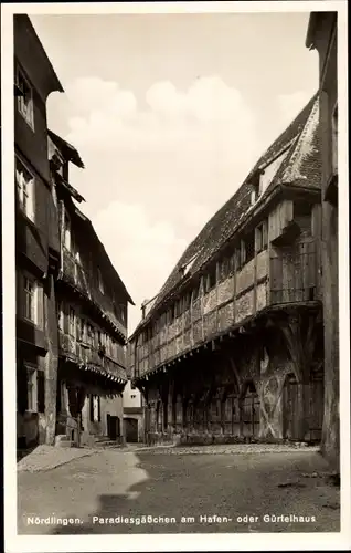 Ak Nördlingen Schwaben, Paradiesgäßchen am Hafenhaus, Gürtelhaus