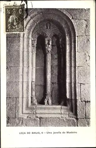 Ak Leça do Balio Portugal, Uma janella no Mosteiro