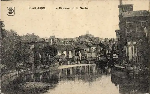 Ak Charleroi Wallonien Hennegau, Le Deversoir et le Moulin