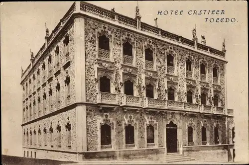 Ak Toledo Kastilien La Mancha, Ansicht vom Hotel Castilla