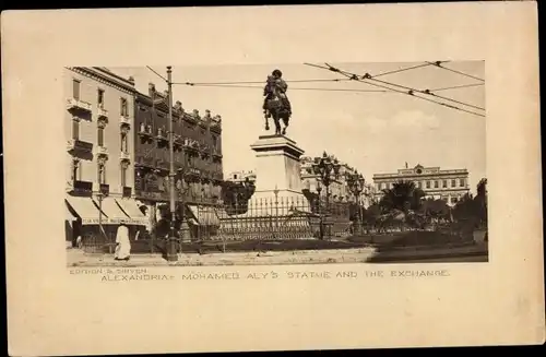 Ak Alexandria Ägypten, Mohamed Aly's Statue and the Exchange