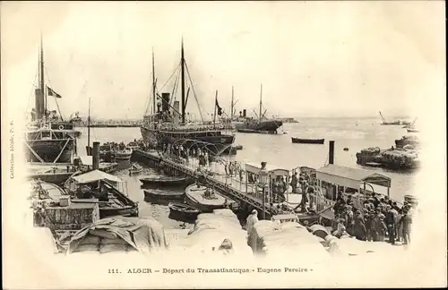 Ak Algier Alger Algerien, Depart du Transatlantique Eugene Pereire, CGT, Hafen, Dampfer