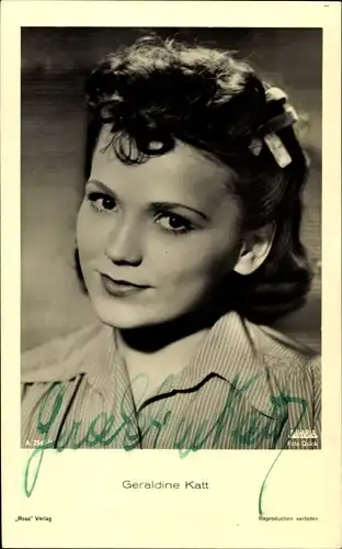 Ak Schauspielerin Geraldine Katt, Portrait, Ross Verlag A 2545 1, Autogramm