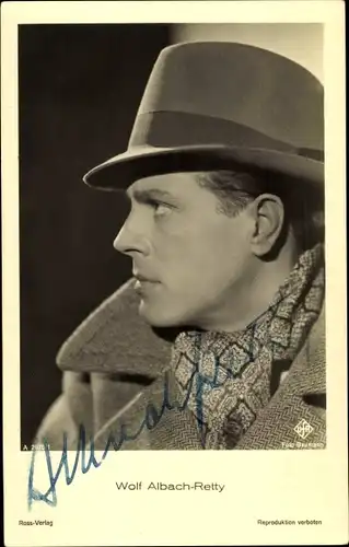 Ak Schauspieler Wolf Albach Retty, Portrait im Profil, Hut, Mantel, Autogramm