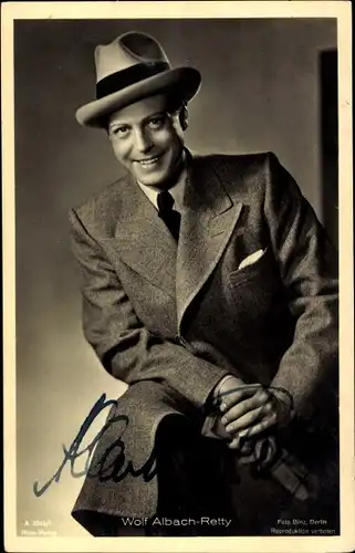 Ak Schauspieler Wolf Albach Retty, Portrait, Hut, Autogramm