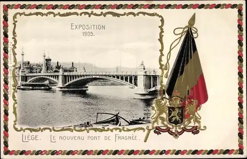 Präge Wappen Ak Liège Lüttich Wallonien, Exposition 1905, le nouveau pont de Fragnee