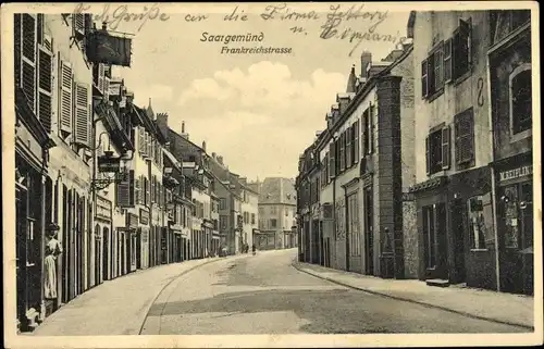 Ak Sarreguemines Saargemünd Lothringen Moselle, Frankreichstraße