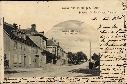 Ak Puttelange Püttlingen Lothringen Moselle, Saargemünderstraße, Postamt