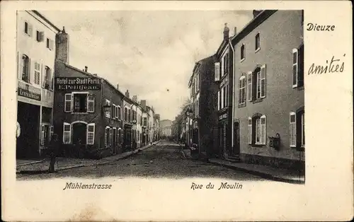 Ak Dieuze Duss Duß Lothringen Moselle, Mühlenstraße, Rue de Moulin, Hotel zur Stadt Paris